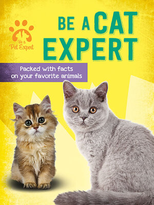 cover image of Be a Cat Expert